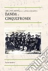 Carlo Creazzo, musici, cantori, orchestre e la banda di Cinquefrondi libro