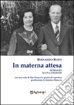 In materna attesa libro