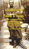 Fante d'Italia. Diario di un sottufficiale della Divisione Firenze di stanza in Albania. Aprile-novembre 1943 libro