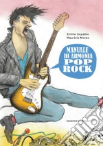 Manuale di armonia pop-rock. Con espansione online