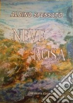 Neve Rosa libro