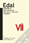 EDAL: egyptian & egyptological documents archives libraries (2018). Vol. 7 libro