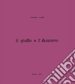 Il giallo e l'azzurro libro