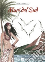 Mari del Sud. Vol. 1 libro