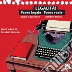 Legalità! Paese legale paese reale libro