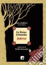 La Divina Commedia. Inferno. Ediz. integrale