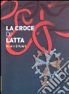 La croce di latta libro