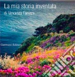 La mia storia inventata libro