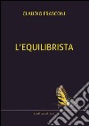 L'equilibrista libro