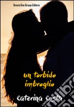 Un torbido imbroglio  libro