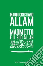 Maometto e il suo Allah