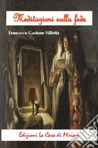 Meditazioni sulla fede