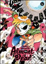 Almost dead. Vol. 1 libro