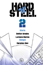 Hard 'N' steel. Vol. 2