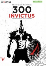 300 inVictus. Alimentazione per allievi e competitor