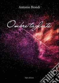 Ombre tagliate