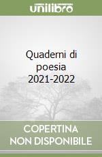 Quaderni di poesia 2021-2022 libro