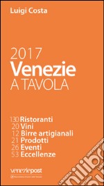 Venezie a tavola 2017 libro