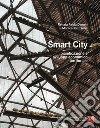 Smart City. Pianificazione e sviluppo economico territoriale libro