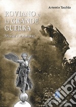 Roviano e la Grande Guerra. Storia e memoria