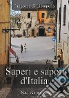 Saperi e sapori d'Italia. I racconti di Libropolis libro