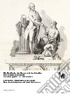 Die Kaufleute, der Kaiser und die Künstler. Eine Bozner Geschichte aus dem späten 18. Jahrhundert-I mercanti, l'imperatore e gli artisti. Una storia bolzanina del tardo Settecento libro