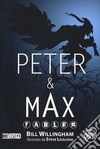 Peter & Max. Fables