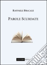 Parole scurdate libro