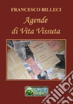 Agende di vita vissuta libro