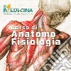 Corso di anatomo-fisiologia. Corso breve di anatomia e fisiologia secondo medicina tradizionale cinese. Audiolibro libro