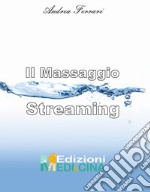 Il massaggio streaming libro