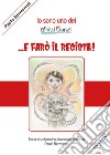 ... E farò il regista! libro