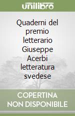 Quaderni del premio letterario Giuseppe Acerbi letteratura svedese