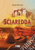 Sciaredda libro