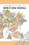 Non è una favola. Kundalini e psichiatria libro