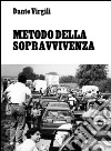 Metodo della sopravvivenza libro