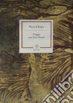 Viaggio con Ezra Pound libro