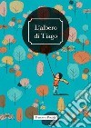 L'albero di Tiago libro