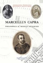 Marcellus Capra. Philosophus ac medicus nicosiensis