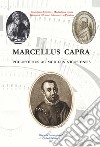 Marcellus Capra. Philosophus ac medicus nicosiensis libro