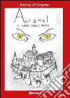 Aranel. Il lago delle Ninfe libro