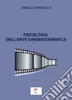 Psicologia dell'arte cinematografica libro