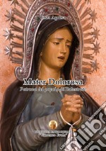 Mater dolorosa. Patrona del popolo di Balestrate