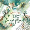 Le canzoni della donna albero. Ediz. per la scuola libro