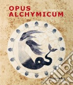 Opus alchymicum. Neapolis