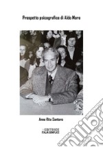 Prospetto psicografico di Aldo Moro libro