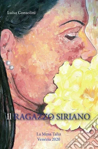 Il ragazzo siriano