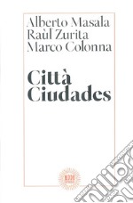 Città Ciudades libro