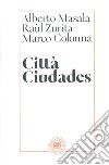 Città Ciudades libro