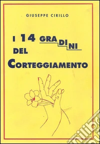 I 14 gradini del corteggiamento